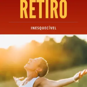 Capa do e-book Como Organizar um Retiro Inesquecível, da Chácara da Serra